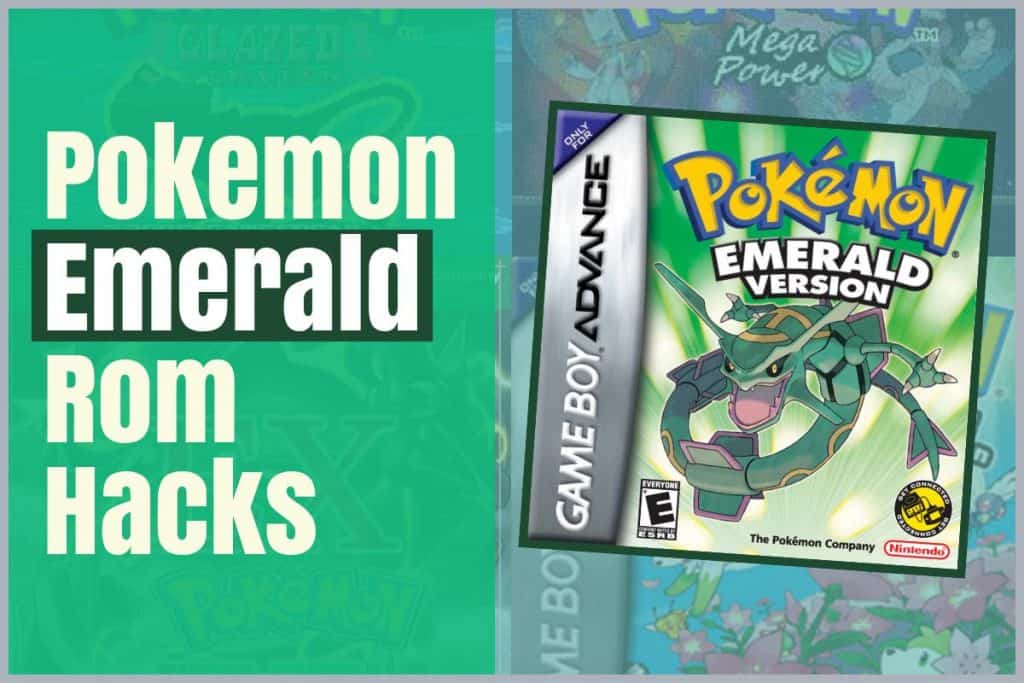 Pokemon Emerald Rom Hacks List